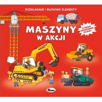 MASZYNY W AKCJI RUCHOME ELEMENTY