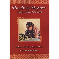 The Art of Bisguier: Selected Games 1961-2003