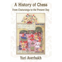 A History of Chess: From Chaturanga to the Present Day