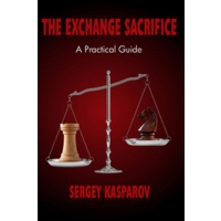 The Exchange Sacrifice: A Practical Guide