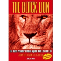 The Black Lion: The Chess Predator's Choice Against Both 1.e4 and 1.d4