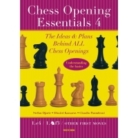 Chess Opening Essentials Volume 4