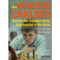 How Magnus Carlsen Became the Youngest Chess Grand