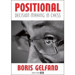 Positional Decision Making in Chess by Boris Gelfand (miękka okładka)