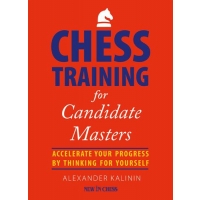 Chess Training for Candidate Masters