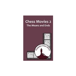 Chess Movies 2 the means and Ends