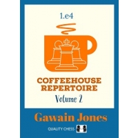 Coffeehouse Repertoire 1.e4 Volume 2 by Gawain Jones (twarda okładka)