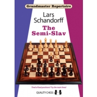 Grandmaster Repertoire 20 - The Semi-Slav by Lars Schandorff