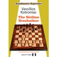 Grandmaster Repertoire 18 - The Sicilian Sveshnikov (twarda okładka) by Vassilios Kotronias