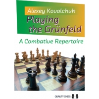 Playing the Grunfeld by Alexey Kovalchuk (miękka okładka)
