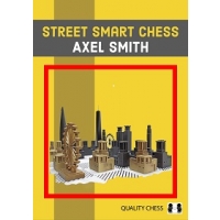 Street Smart Chess by Axel Smith (twarda okładka)