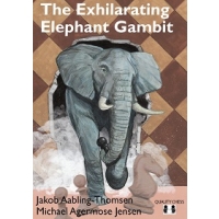 The Exhilarating Elephant Gambit by Michael Agermose Jensen and Jakob Aabling-Thomsen (twarda okładka)