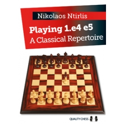Playing 1.e4 e5 - A Classical Repertoire by Nikolaos Ntirlis (miękka okładka)