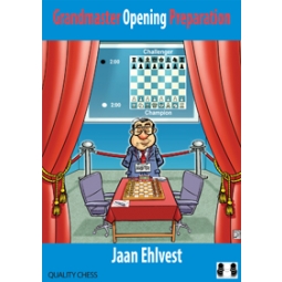 Grandmaster Opening Preparation by Jaan Ehlvest (twarda okładka)