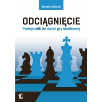 Odciągnięcie - podręcznik do nauki gry środkowej - Damazy Sobiecki