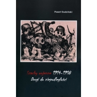 Szachy Wojenne 1914-1918, Drogi do niepodległości - Paweł Dudziński