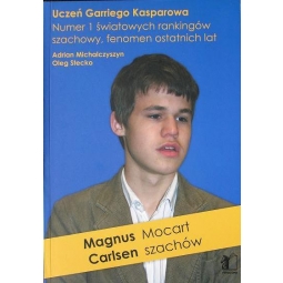 Magnus Carlsen Mozart Szachów - Adrian Michalczyszyn, Oleg Stecko