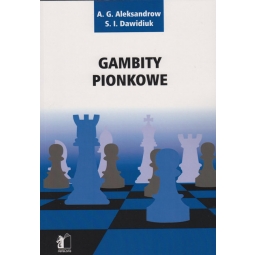 Gambity pionkowe - A. G. Aleksandrow, S. I. Dawidiuk