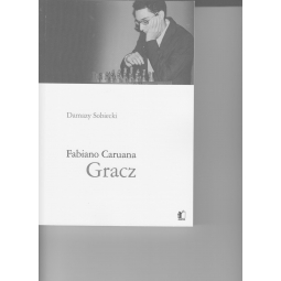 Fabiano Caruana Gracz - Damazy Sobiecki