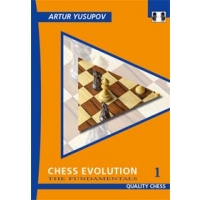 Chess Evolution 1 by Artur Yusupov (miękka okładka)