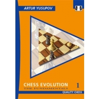 Chess Evolution 1 by Artur Yusupov (twarda okładka)