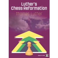 Luther's Chess Reformation by Thomas Luther (miękka okładka)