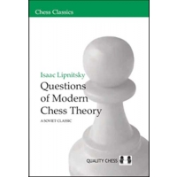 Questions of Modern Chess Theory by Isaac Lipnitsky (miękka okładka)