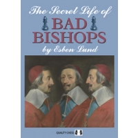 The Secret Life of Bad Bishops by Esben Lund (miękka okładka)