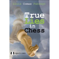 True Lies in Chess by Lluis Comas Fabrego (miękka okładka)