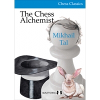 The Chess Alchemist by Mikhail Tal (twarda okładka)