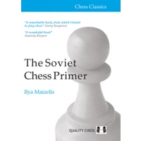 The Soviet Chess Primer by Ilya Maizelis (miękka okładka)