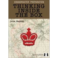 Grandmaster Preparation - Thinking Inside the Box by Jacob Aagaard (twarda okładka)