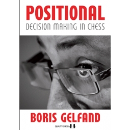 Positional Decision Making in Chess by Boris Gelfand (twarda okładka)