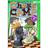 Chess Camp Volume 6, Tactics in Attack and Defense