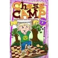 Chess Camp: Volume 3