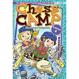 Chess Camp Volume 4, Elementary Endgames