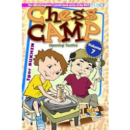 Chess Camp Volume 7, Opening Tactics